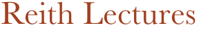 Reith Lectures